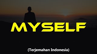 NEFFEX - Myself (Lyrics) | Lirik Terjemahan Indonesia