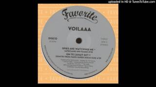Video thumbnail of "Voilaaa - Spies Are Watching Me (Africaine 808 Remix)"