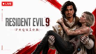 🔴 LIVE | Resident Evil 9: Requiem