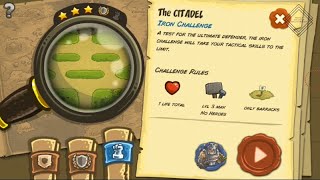 Kingdom Rush - The Citadel (Level 6) Iron Challenge Hard/Veteran Difficulty Walkthrough