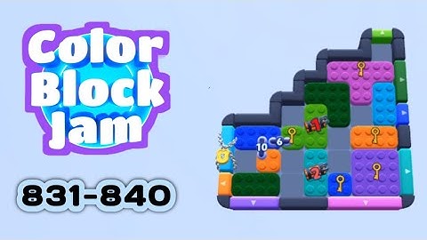 Color Block Jam Level 831-840 | No Commentary, No Music | Android Gameplay