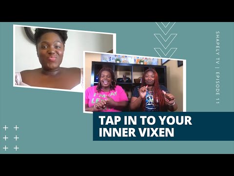 Tap In To Your Inner Vixen - YouTube