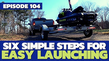 6 EASY Steps for Launching a PWC By Yourself: The Watercraft Journal Ep. 104