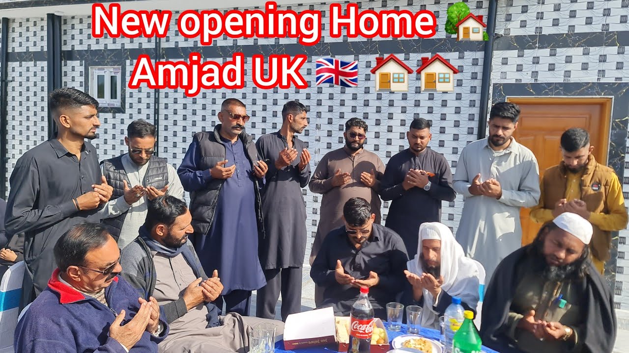 New opening Home 🏡 Amjad UK 🇬🇧 special Dawat with friends Dahangri faizpurSharif chakswari Mirpur 