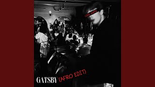 GATSBY (Afro Edit)