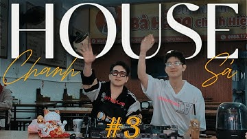 HOUSE CHANH SẢ #3 | MR PHIÊU x HUYLEE | LẤY CÂY KIM , G DRAGON | NONSTOP NHẠC REMIX CỰC MẠNH 2025