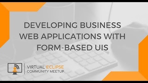 vECM | Developing business web applications with form-based UIs