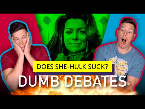 She-Hulk Show Is The Worst Trash Ever OR IS IT? - Dumb Debates