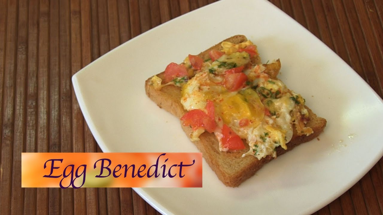 Eggs Benedict by Smita | India Food Network