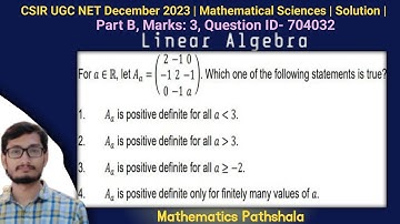CSIR UGC NET December 2023 |  Mathematical Sciences | Linear Algebra | Part B | Question ID 704032 |