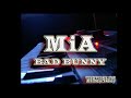 Mia REMIX - BAD BUNNY