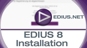 EDIUS.NET Podcast - EDIUS 8 installation