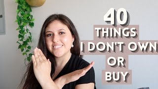 40 Popular Things I DON’T OWN or BUY | DeInfluencing + Intentional Living