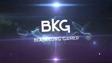Blankkung Gamer Intro [Reupload]