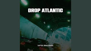 Drop Atlantic