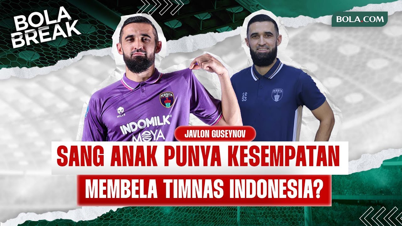 EKSKLUSIF! Javlon Guseynov Ungkap Sang Anak Disiapkan untuk Bela Timnas Indonesia di Masa Depan