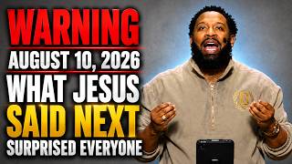 WARNING - August 10, 2026: What Jesus Said Next Surprised Everyone | Pastor Mike Jr