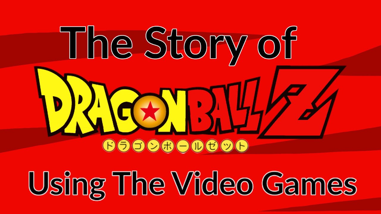 Dragon Ball Z's Story Using the Video Games - Raditz to Cell - YouTube