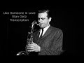 Like Someone in Love-Stan Getz's (Bb) Transcription. Transcribed by Carles Margarit