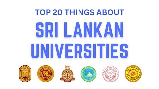 ලංකාවේ විශ්ව විද්‍යාලය ගැන ඔබ නොදත් කරුණු 20ක් | 20 Details about Sri Lankan Universities.