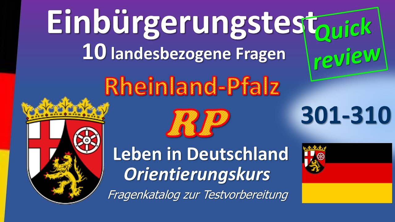 Einbürgerungstest Rheinland-Pfalz 10 landesbezogene Fragen Quick review