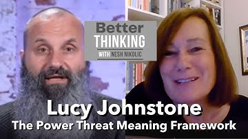 Better Thinking #190 – Dr Lucy Johnstone on The Power Threat Meaning Framework