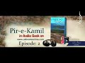 Pir - e - Kamil Audiobook in Urdu by Umera Ahmad Part 2 #urdu_novel_audiobook