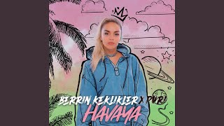 Berrin Keklikler - Havaya