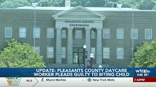 UPDATE: Pleasants County daycare worker pleads guilty to biting child