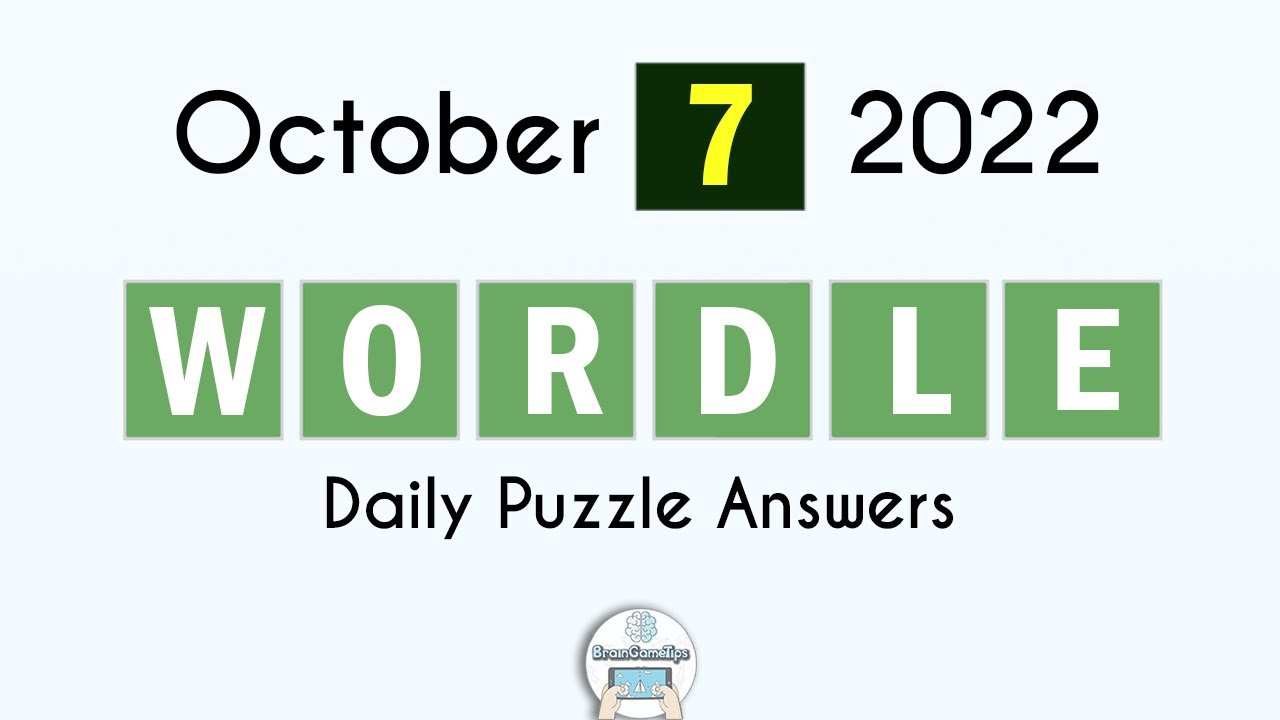 Wordle! - October 7 2022 Today Answer