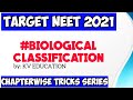 Biological Classification-Full Chapter Tricks🔥🔥 | Neet 2021& Neet 2022 | Biology Ncert Tricks