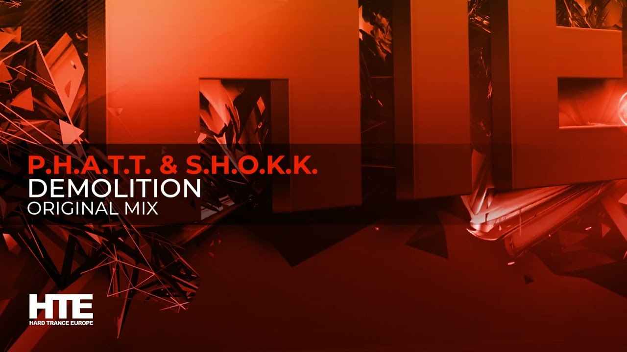 Watch P.H.A.T.T. and S.H.O.K.K. - Demolition on YouTube Watch P.H.A.T.T. and S.H.O.K.K. - Demolition on YouTube