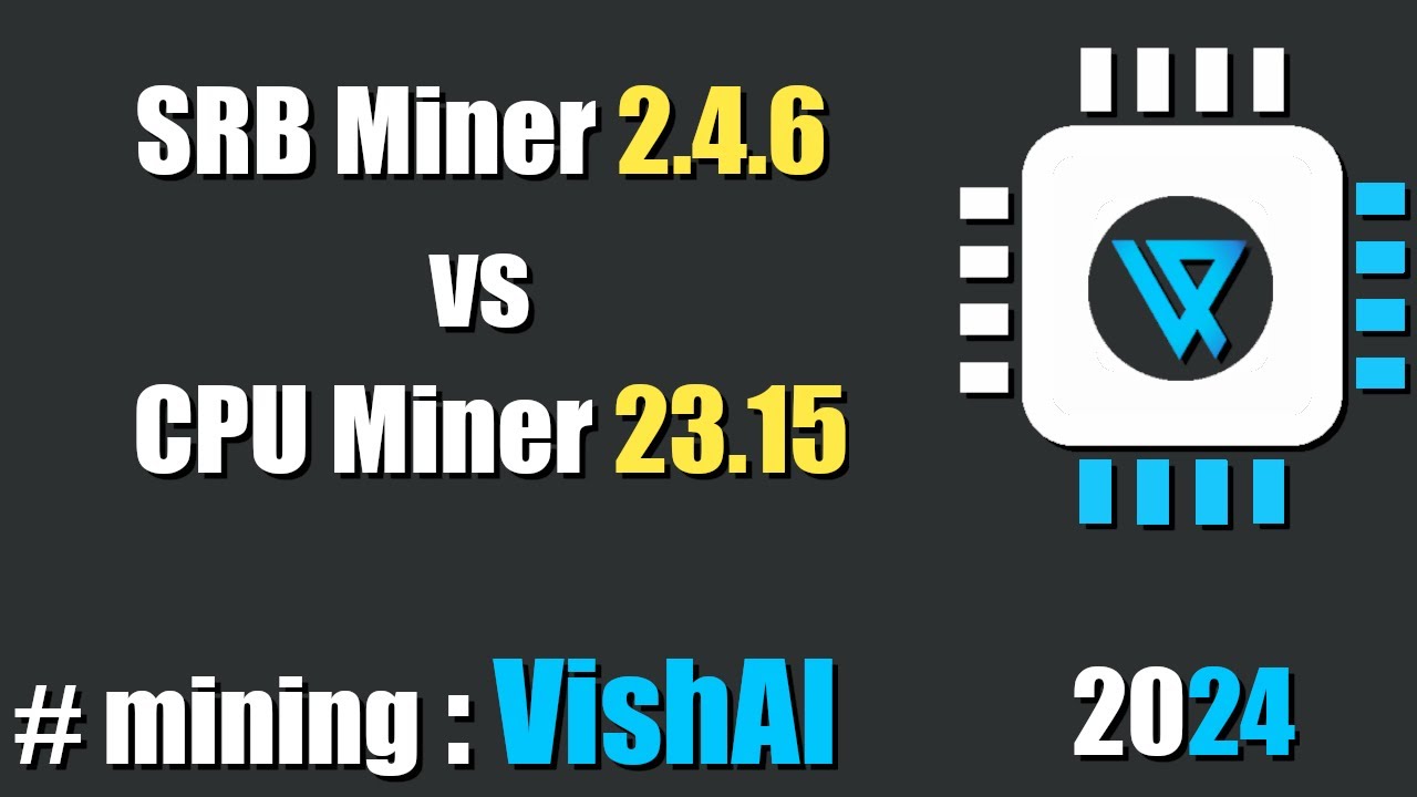 Quick look srb miner 2 4 6 vs cpu miner 23 15 mining vish ai youtube