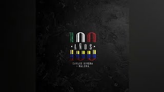 Carlos Rivera & Maluma - 100 años (Audio)