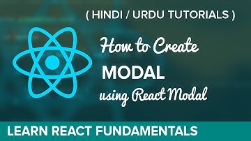 How to Implement Modal in React using React Modal Plugin - Hindi / Urdu Tutorial