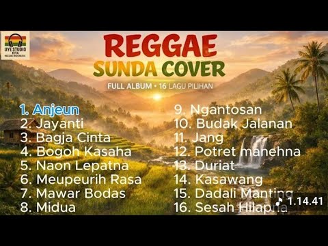 Full Album Pop Sunda Viral Reggae Version | Paling Enak Didengar | Suara Musik Jernih