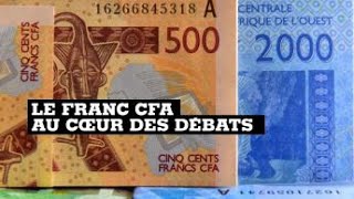 Franc CFA : une monnaie commune au cœur des débats