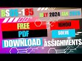 BSOS 185 SOLVE ASSIGNMENTS JAN 2024 JULY 2025 FREE PDF DOWNLOAD