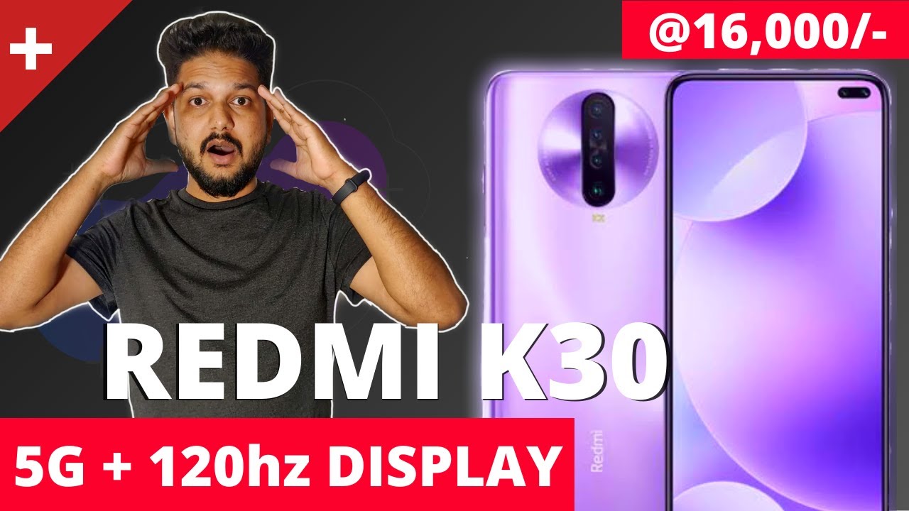 REDMI K30 LAUNCH in India? | Redmi K30 5G