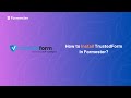 How to Install TrustedForm In Formester to Certify Leads?