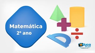 2ºAno  Aula 04   Matemática: Grandezas e medidas - Atividade Interativa