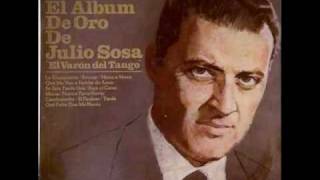 Lloró como una mujer- julio sosa (tango)