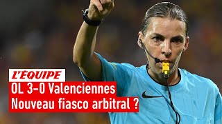 OL 3-0 Valenciennes : La qualification en finale de Coupe de France faussée par Stéphanie Frappart ?