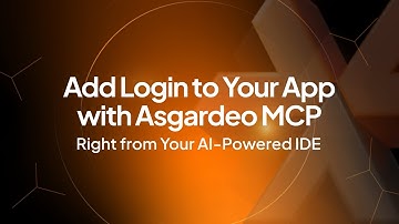 Add Login to Your App with Asgardeo MCP