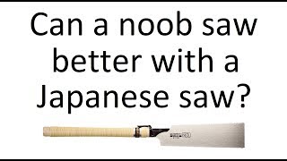 Japanese Ryoba Saw vs Western Saw: Whats better for a beginner?
