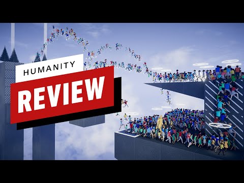 Humanity Review