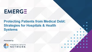 Protecting Patients from Medical Debt Strategies for Hospitals Health Systems