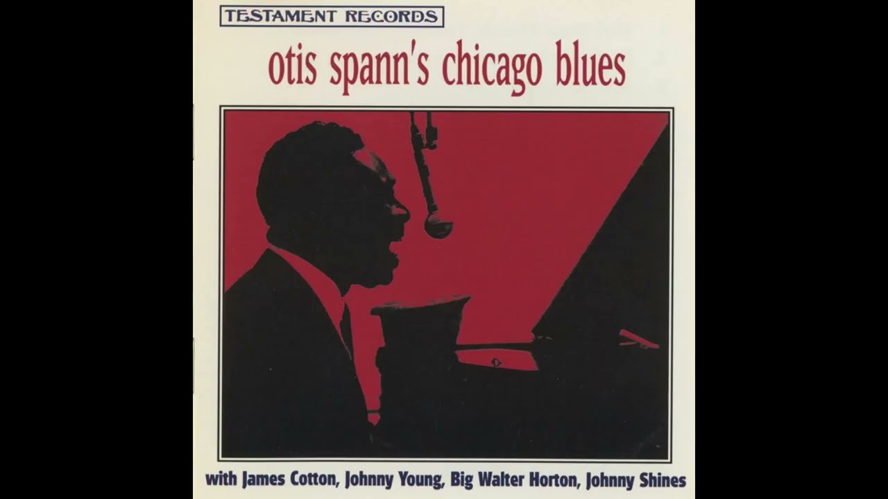Otis Spann – Sarah Street