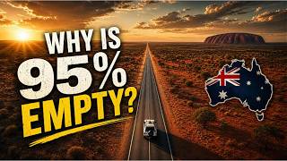 Why Australia Is Mostly Empty