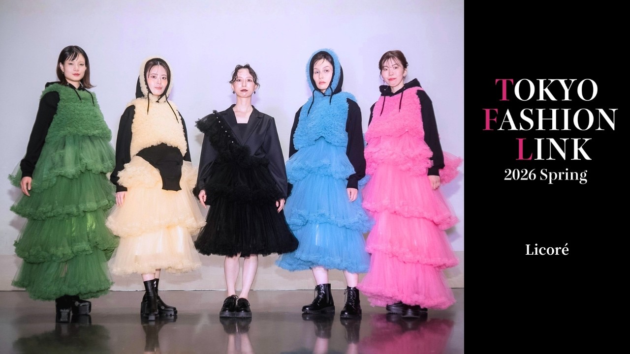 TOKYO FASHION LINK 2026 Spring Runway Brand【Licoré】 - YouTube